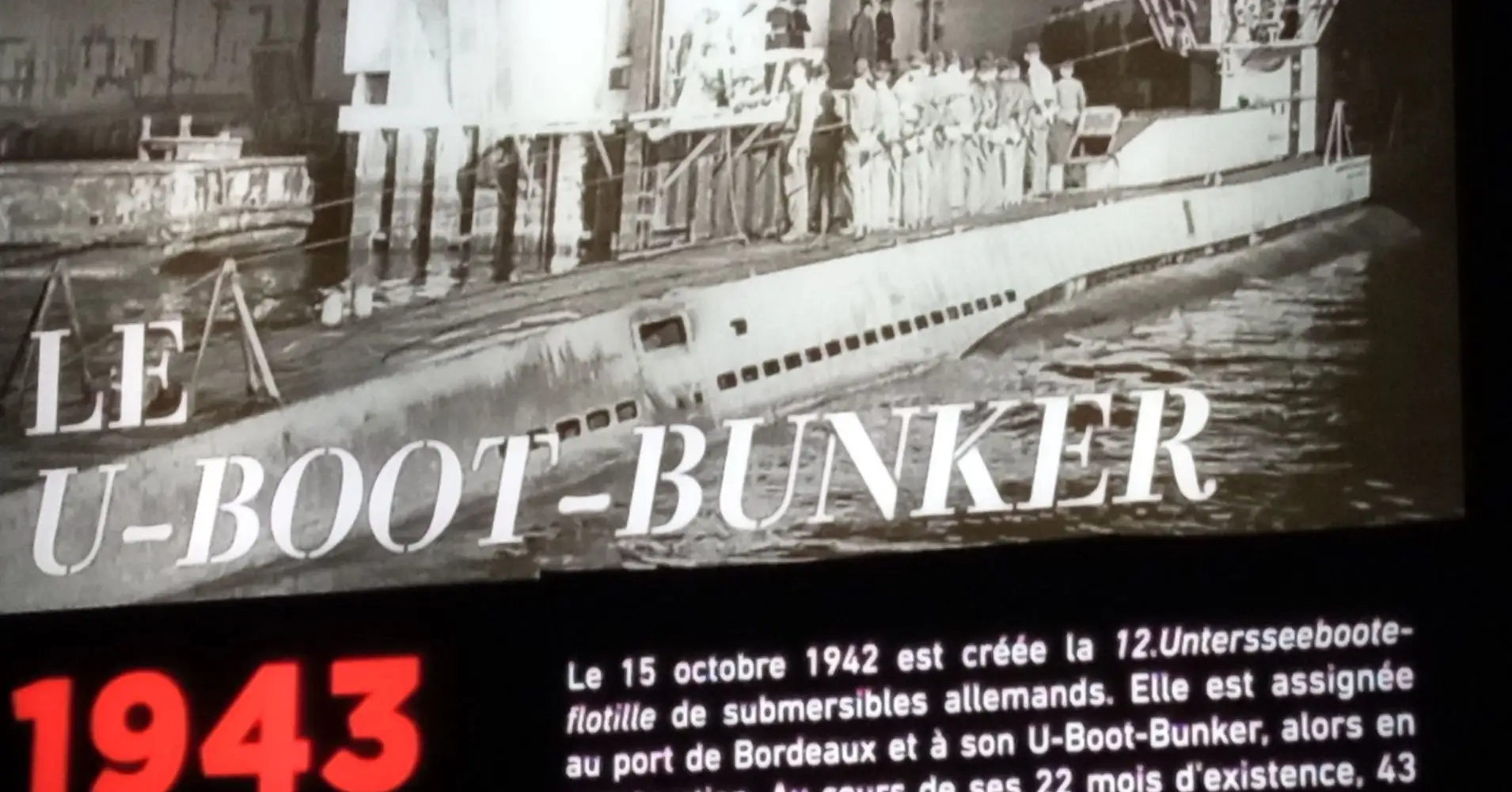 Historia. Les Bassins des Lumières, Base de Submarinos Nazi. Burdeos.